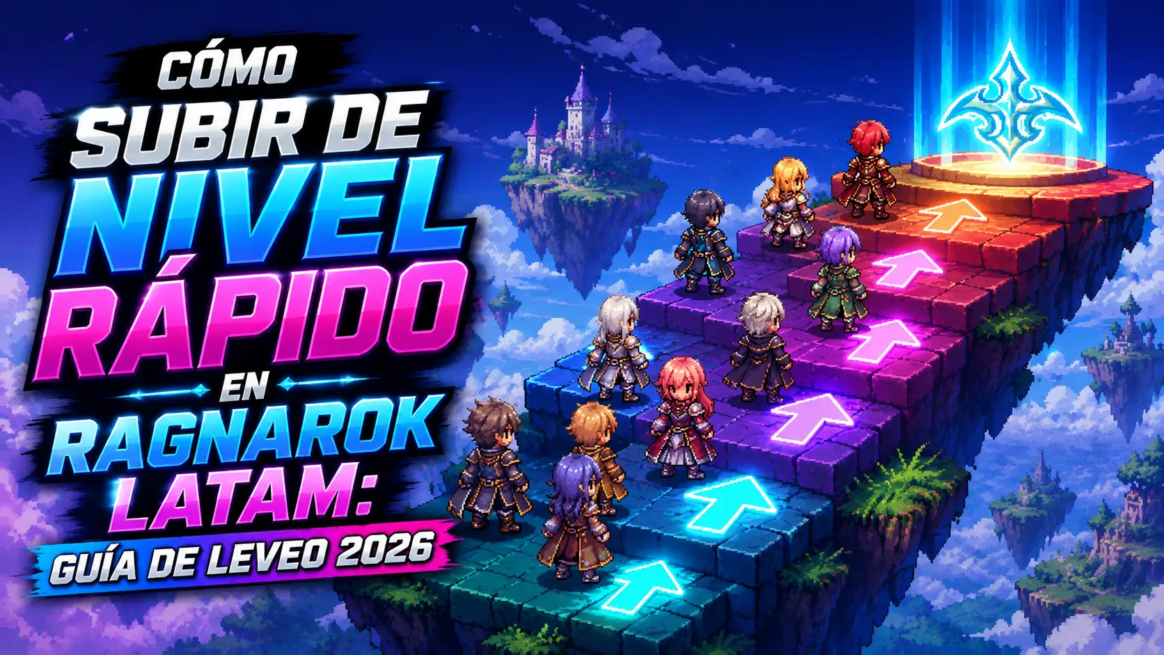 Cómo Subir de Nivel Rápido en Ragnarok LATAM: Guía de Leveo 2026